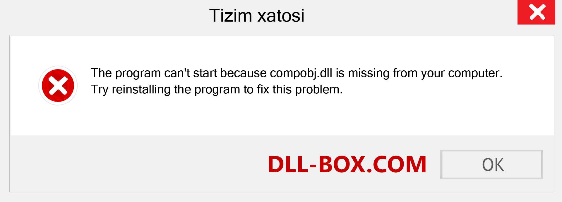 compobj.dll fayli yo'qolganmi?. Windows 7, 8, 10 uchun yuklab olish - Windowsda compobj dll etishmayotgan xatoni tuzating, rasmlar, rasmlar